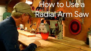 How to use a Radial Arm Saw radialarmsaw [upl. by Eiramlirpa]