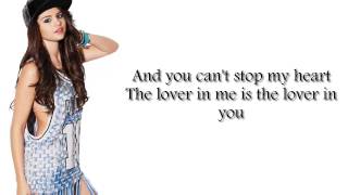 Selena Gomez Lover In Me Lyrics [upl. by Dublin]