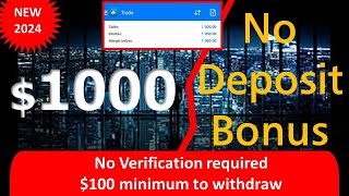 1000 No Deposit Bonus  No KYC 50 profit split [upl. by Scever]