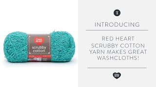 Red Heart Scrubby Cotton Yarn Makes Great Washcloths [upl. by Marchal]