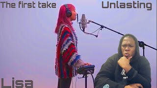 LiSA  unlasting  THE FIRST TAKE Reaction [upl. by Kitti]