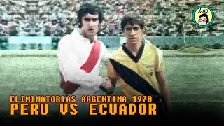 Perú 40 Ecuador Eliminatorias Argentina 1978  América TV [upl. by Ahseyn]