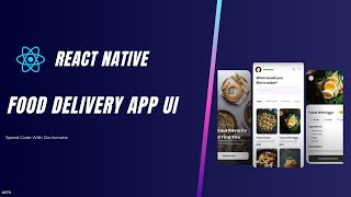 React Native Food App UI  Speed Code [upl. by Nylrad972]