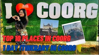 Coorg full tour plan I places to visit in Coorg in Day One Coorg Itinerary for 1 Day Budget Travel [upl. by Aeuhsoj359]