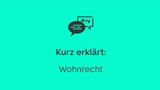 Wohnrecht kurz erklärt [upl. by Uliram]