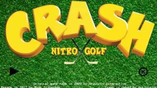 Crash Nitro Golf  Remake Trailer [upl. by Airebma]