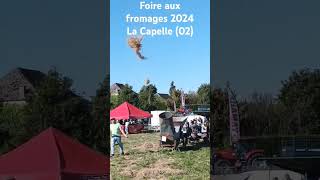 Foire aux fromage 2024 La Capelle 02 [upl. by Benjy591]