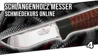 Edelholz Messergriff bohren kleben schleifen und polieren Schmiedekurs Online 4 [upl. by Kayla]