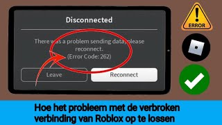 Hoe Robloxverbindingsprobleem op te lossen  Foutcode 262 oplossen [upl. by Aseefan947]