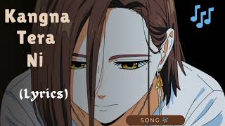 anime music remmants of romance KANGANA TERA NI  SLOWED  REVERB [upl. by Roanna792]