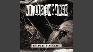 Ahí Les Encargo [upl. by Rehtse]