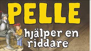 Pelle hjälper en riddare [upl. by Ahsieym]