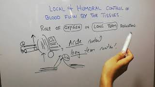 CVS physiology 103 Role of oxygen in long term control of blood flow retrolental fibroplasia [upl. by Galen]