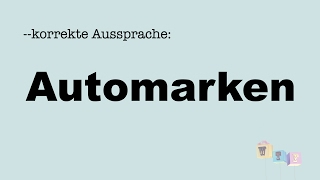 Korrekte Aussprache Automarken [upl. by Krista]