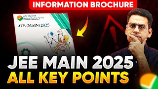 JEE 2025 All Key Points from Information Brochure  Registration Dates  Syllabus  Marking Scheme [upl. by Felten170]