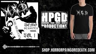 MSD  Demo Sessions Vol 1 full album on Horror Pain Gore Death Productions  HPGD [upl. by Ramonda]