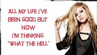 Avril Lavigne  What The Hell with lyrics HD [upl. by Amelia]