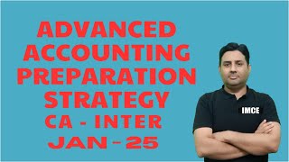 ADVANCED ACCOUNTING STRATEGY  JAN 25 [upl. by Iain625]