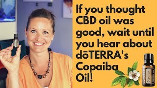 doTERRA Copaiba Essential Oil [upl. by Neeron]