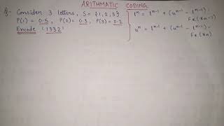 10 Arithmetic coding in data compression ENCODING full explanation  Digital Image Processing [upl. by Millie262]