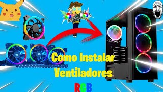 Como Instalar Ventiladores RGB a una pc Kit Game Factor KFG400amp OcelotOFG02 [upl. by Phenice]