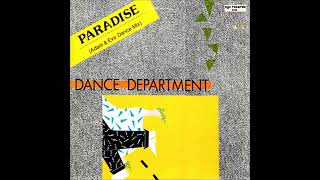 Dance Department  Paradise  Dance Mix  High Energy [upl. by Nessej814]