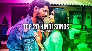 Top 20 Hindi Songs  Jio Saavns Weekly 18 October 2019 [upl. by Mota744]