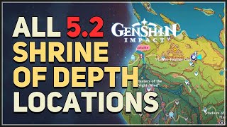 All Natlan 52 Shrine of Depth Locations Genshin Impact [upl. by Chin]