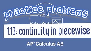 AP Calculus AB 113 Calculating the Limit of a Piecewise Function Involving LN [upl. by Denbrook]