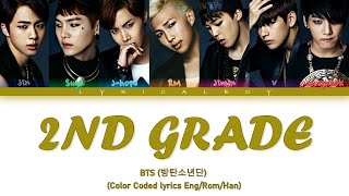 BTS 방탄소년단 2ND GRADE 2학년 Color Coded Lyrics EngRomHan [upl. by Kera424]