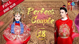 【ENG SUB】《Perfect Couple 金玉良缘》 EP18 Tiffany Tang  Wallace Huo【China ZoneEnglish】 [upl. by Nosraep]