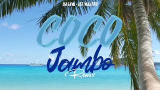 COCO Jambo Remix  DJ Seva amp EZE Vallejo Mr President [upl. by Elroy538]