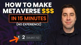 How To Make Money With The Metaverse As A Beginner In 2022 Easy 15 Minute Guide [upl. by Wulf]