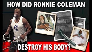 How Did Bodybuilder Ronnie Coleman Destroy His Body [upl. by Alakcim589]