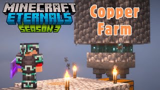 The Copper Farm  Eternals SMP  Season 3 Ep 7 [upl. by Derag816]