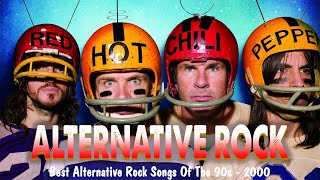 Alternative Rock Of The 90s 2000s🔥RHCP Linkin Park 3Doors Down Nickelback Evanescence Metallica [upl. by Nhaj]