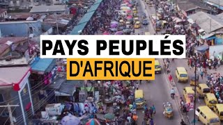 Découvrez Les Plus Peuplés Pays dAfrique [upl. by Enyledam836]