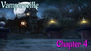 Lets Play  Vampireville  Chapters 1924 [upl. by Reinertson46]