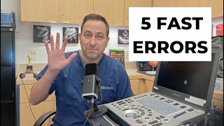 Top 5 errors in interpreting the FAST exam [upl. by Helgeson]