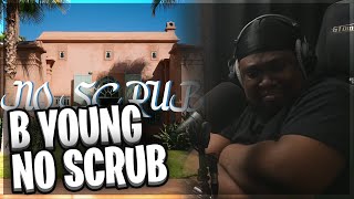 B Young  NO SCRUB Official Video REACTION [upl. by Roscoe]