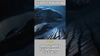 INDORAPTOR BEDROOM SCENE JURASSIC WORLD FALLEN KINGDOM alurceritafilm moviescenes shorts viral [upl. by Naida]