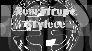 NEUROTROPE 012  Diex Acid Anonymous  quotNeurotrope Styleeequot [upl. by Ardnalak]