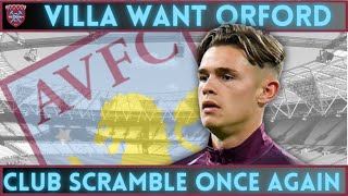 “Embarrassing from club”  HAMMERS STAR APPROACHED  Orford needs new deal as Villa make move [upl. by Schug]