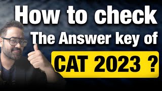 CAT 2023 Response Sheet is out  How to check the Answer key of CAT exam  Objection form details [upl. by Hcelemile784]