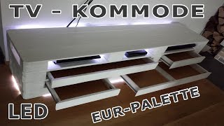 Eigene TVKommode aus Europaletten erstellt  Sideboard mit Schubladen und LED [upl. by Tuneberg]