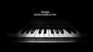 Yiruma  River Flows in You 1 hour [upl. by Aciretal]