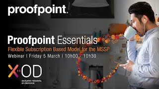 Proofpoint Essentials Webinar [upl. by Nappy]