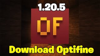 How To Download amp Install Optifine for Minecraft 1205 Optifine 1205 Download [upl. by Etnovad]