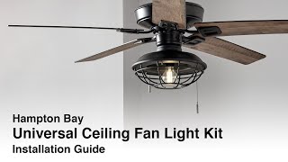 How to Install the Universal 1Light Ceiling Fan Light Kit from Hampton Bay [upl. by Odnala]