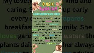 Basic English  Essay about My Lovely mother use Simple present tense englishlanguage [upl. by Hsivat204]